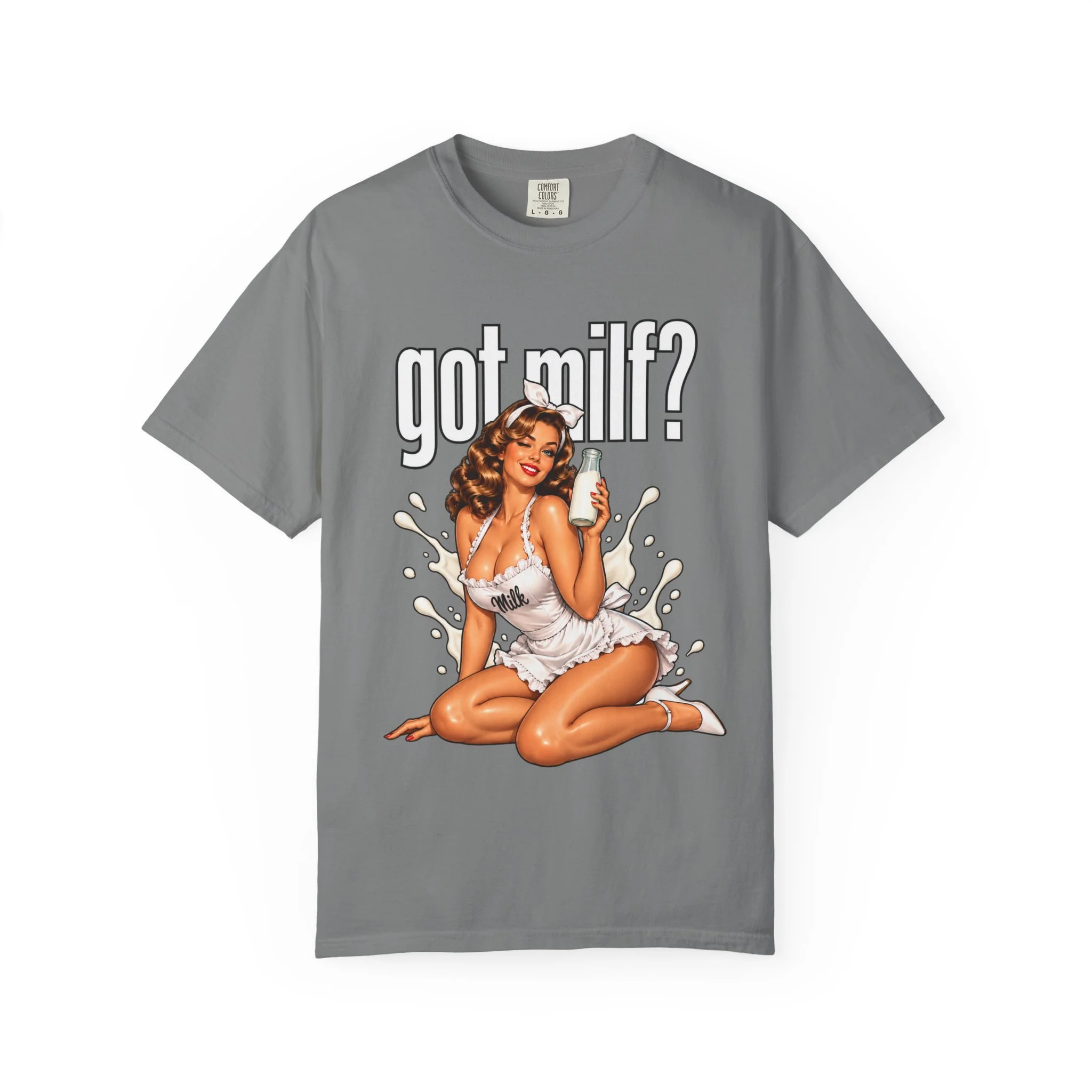 T-Shirt — 'Got MILF?' Pinup Graphic Tee
