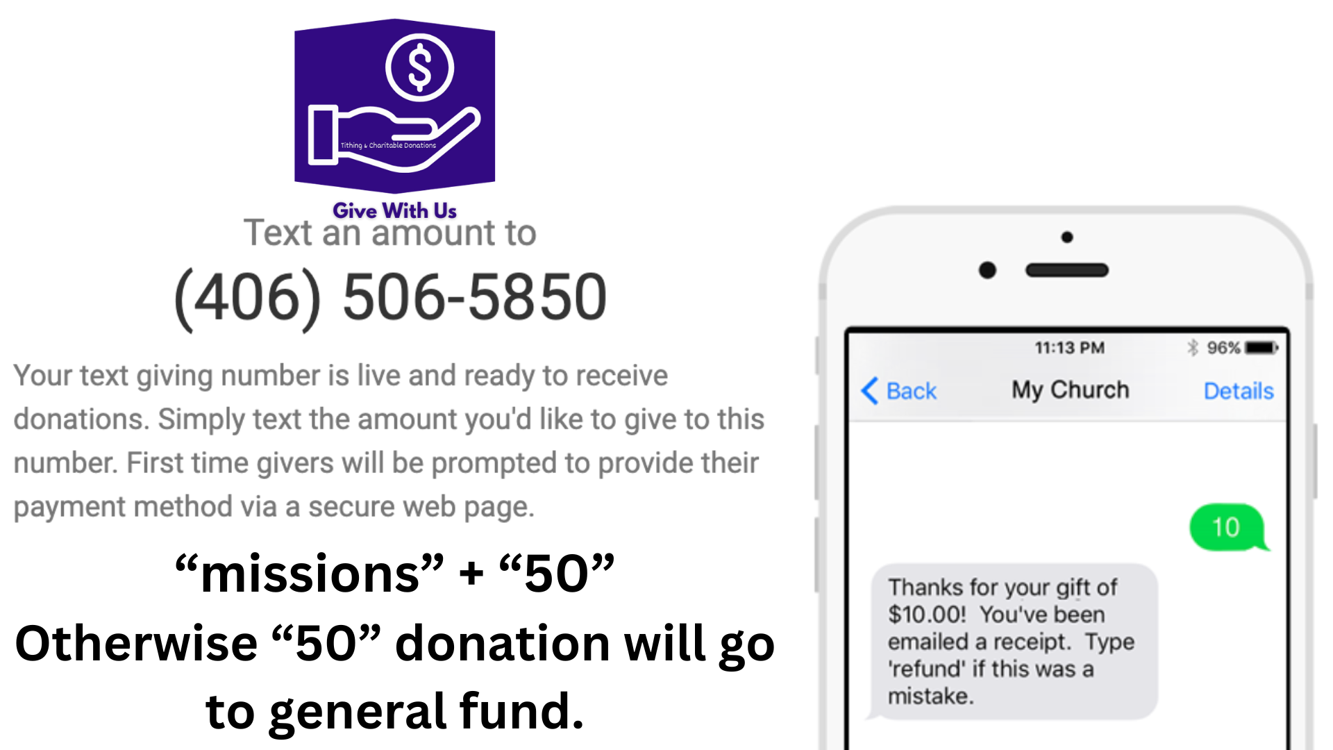 A donation information graphic showing a phone number for text donations, with instructions to give an amount and receive a receipt. It explains that if the donation is for missions, $50 goes to that cause; otherwise, it is added to the general fund. There is an example of a text message confirming a $10 donation from a phone screen.