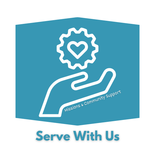 Graphic of an open hand with a gear and heart above it, and the text 'Missions & Community Support' and 'Serve With Us'.