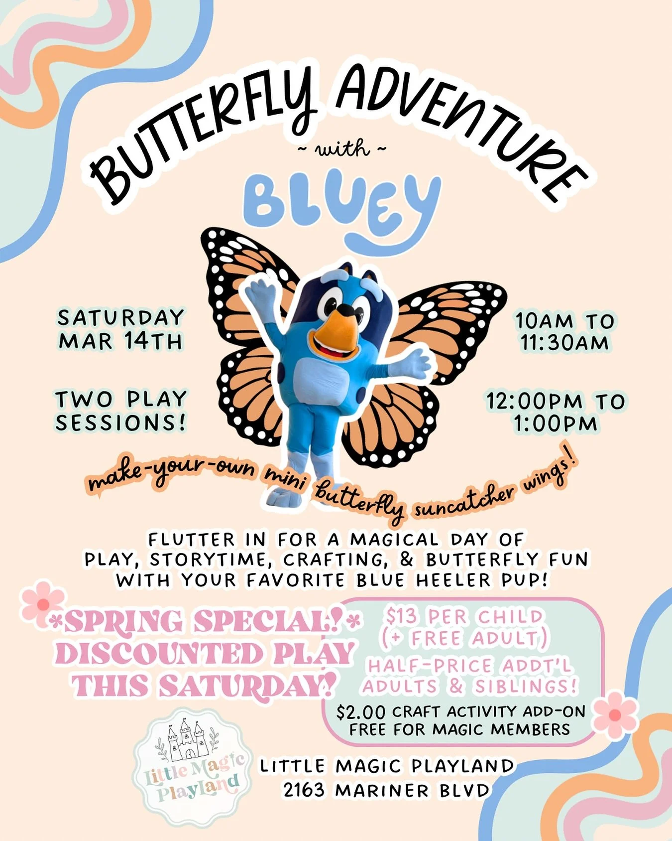 🦋 Flutter in for a magical day of play, butterflies, and Bluey!🦋

Join us this Saturday, March 14 for a special Spring Event &amp; National Learn About Butterflies Day at Little Magic Playland! Little ones can enjoy playtime, butterfly storytime, a