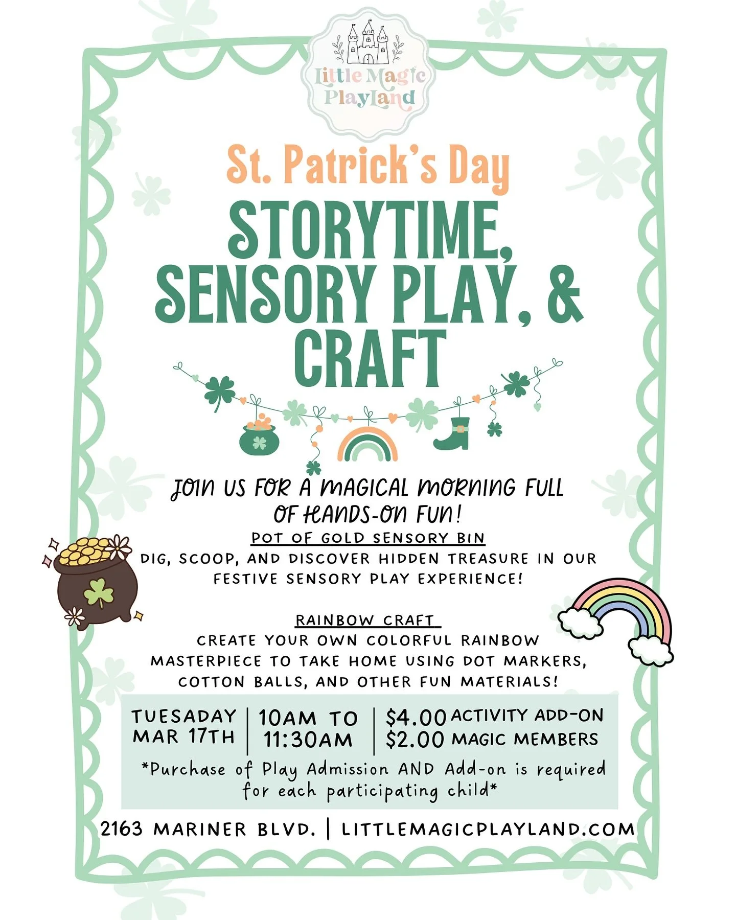🍀 Join Us for a Magical Morning of Hands-On Fun! 🌈

Little ones are invited to celebrate with two festive activities full of color, discovery, and creativity!

✨ Pot of Gold Sensory Bin
Dig, scoop, and explore as you search for hidden treasures in 