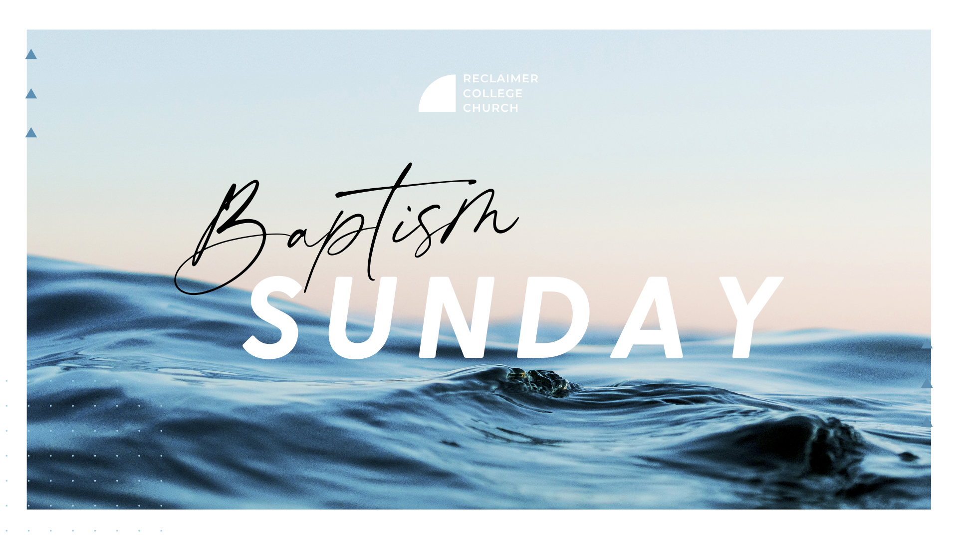 Baptism Sunday