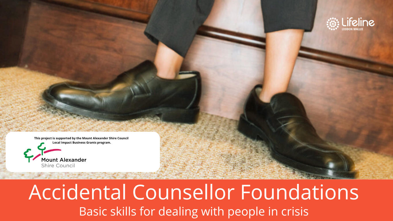 Accidental Counsellor Foundation Workshop - Campbells Creek - SESSION 2