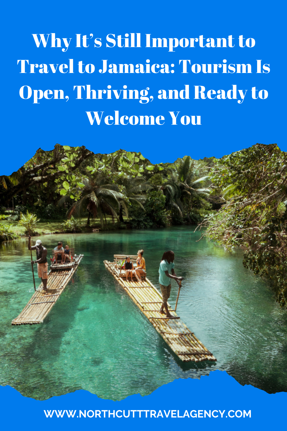 Why It’s Still Important to Travel to Jamaica: Tourism Is Open, Thriving, and Ready to Welcome You