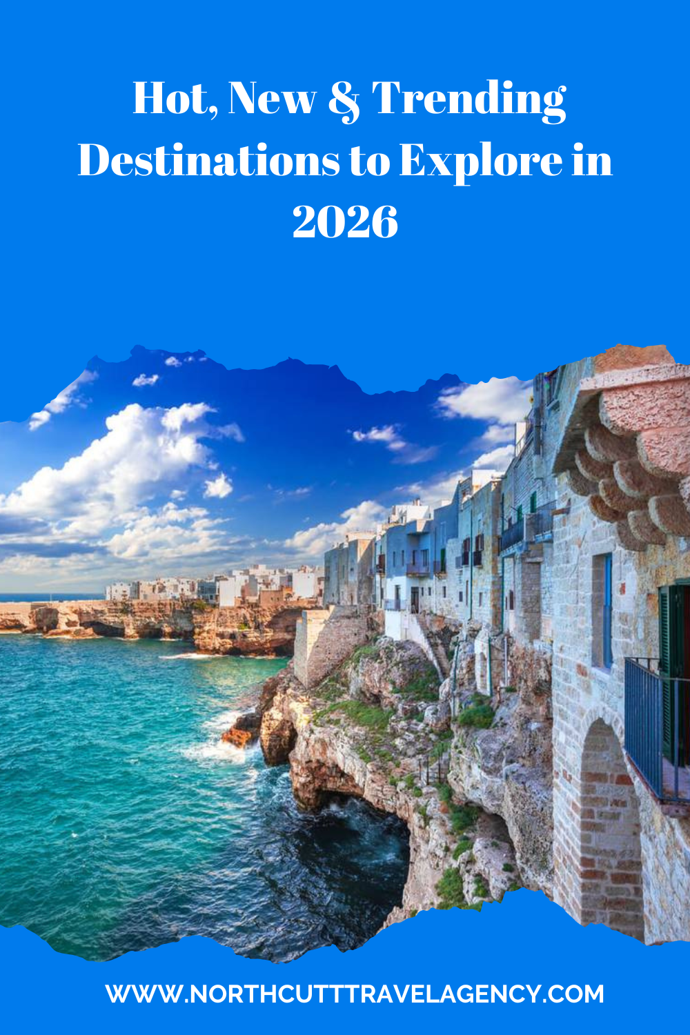 Hot, New &amp; Trending Destinations to Explore in 2026