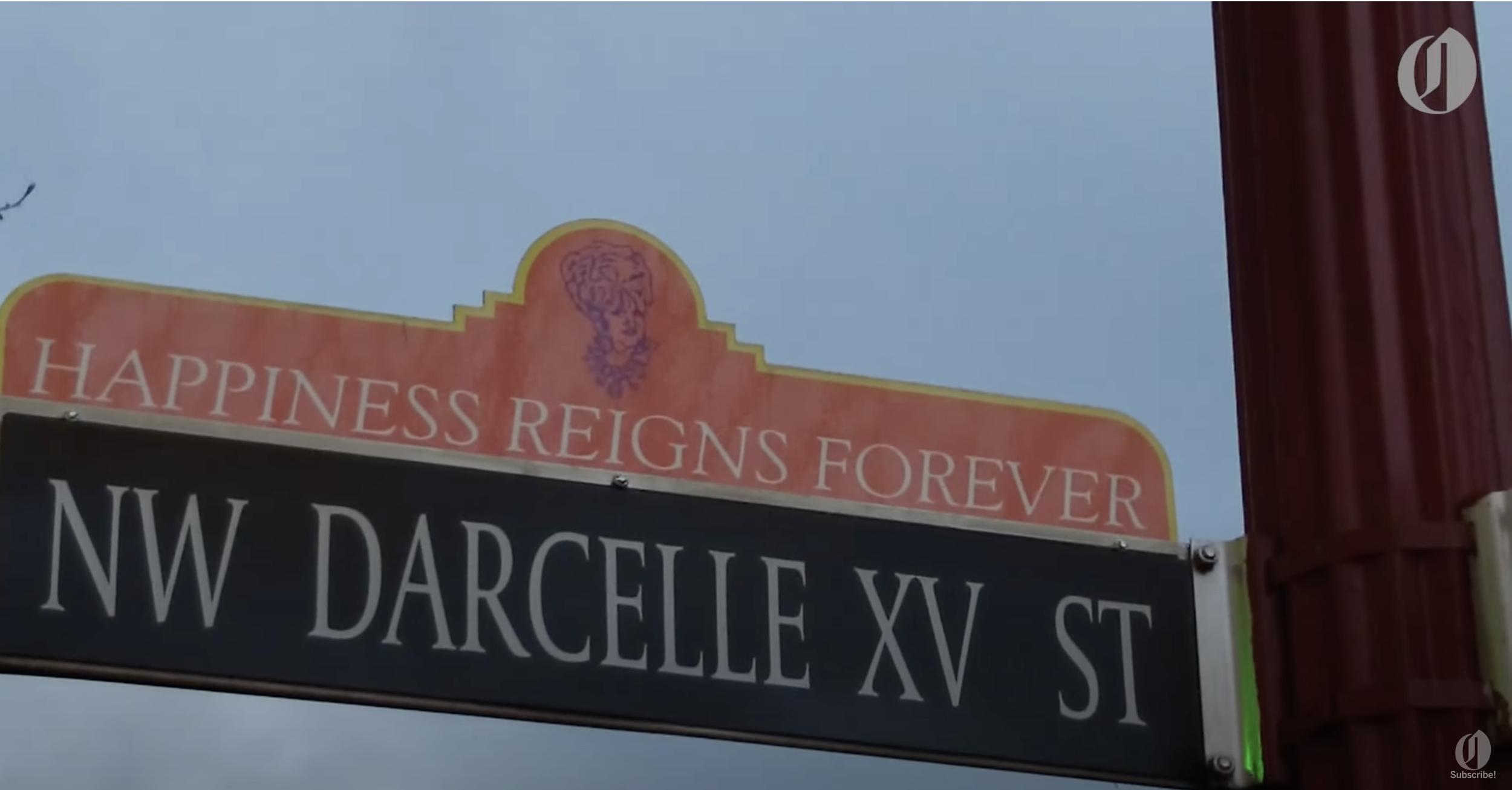 NW Darcelle XV Street, Happiness Reigns Forever