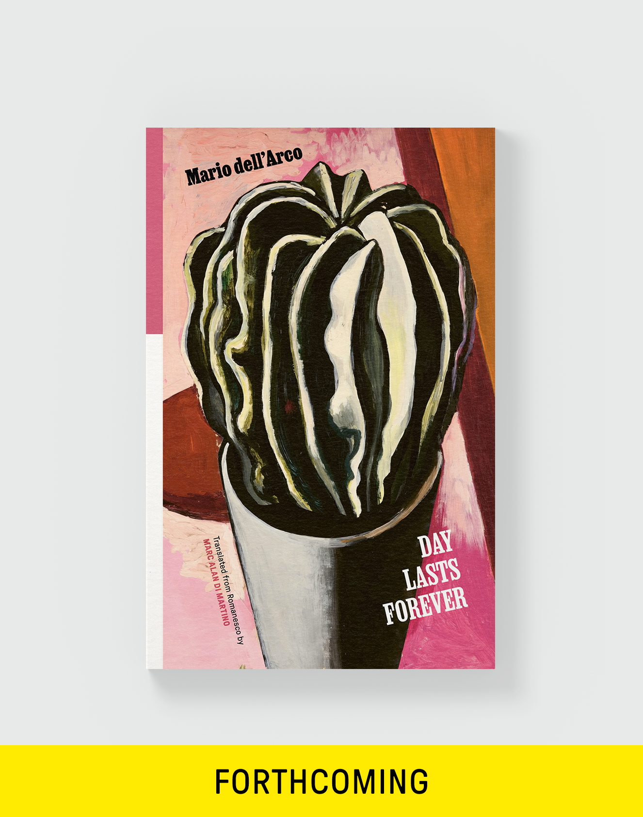 Mario dell’Arco - Day Lasts Forever