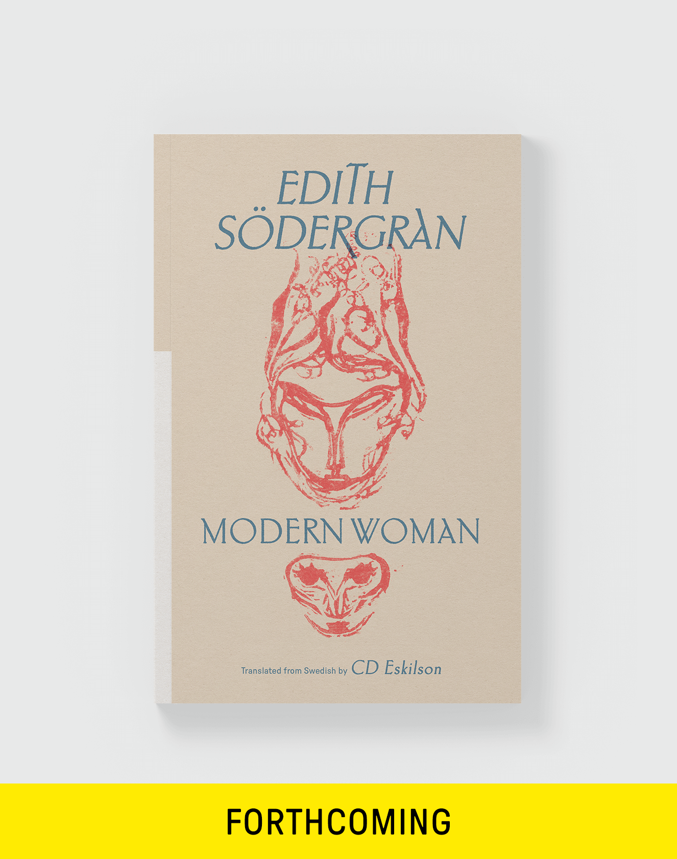 Edith Södergran - Modern Woman — WORLD POETRY