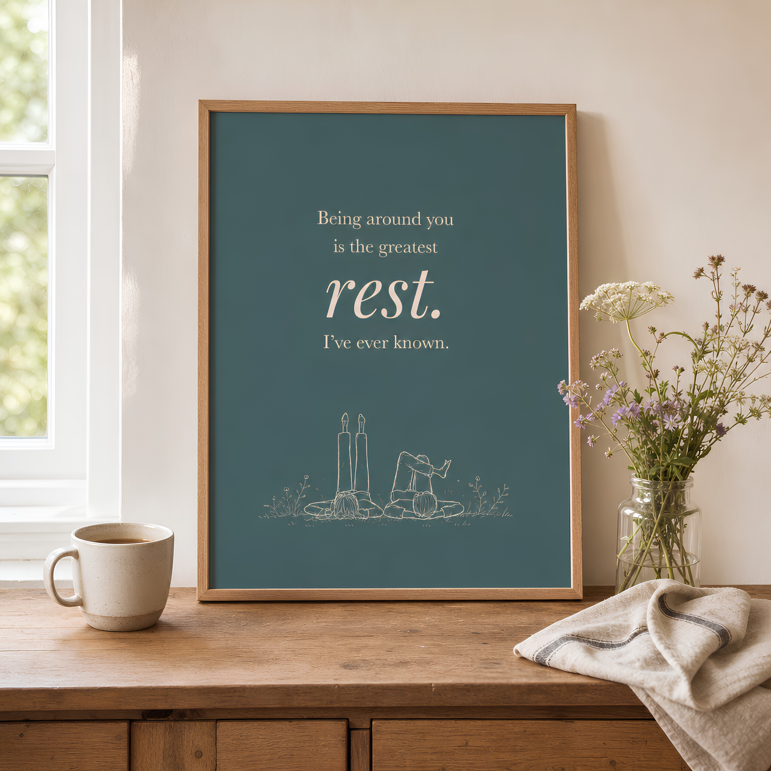 rest. | Being Around You | Digital Art Print | Calming Quote Poster