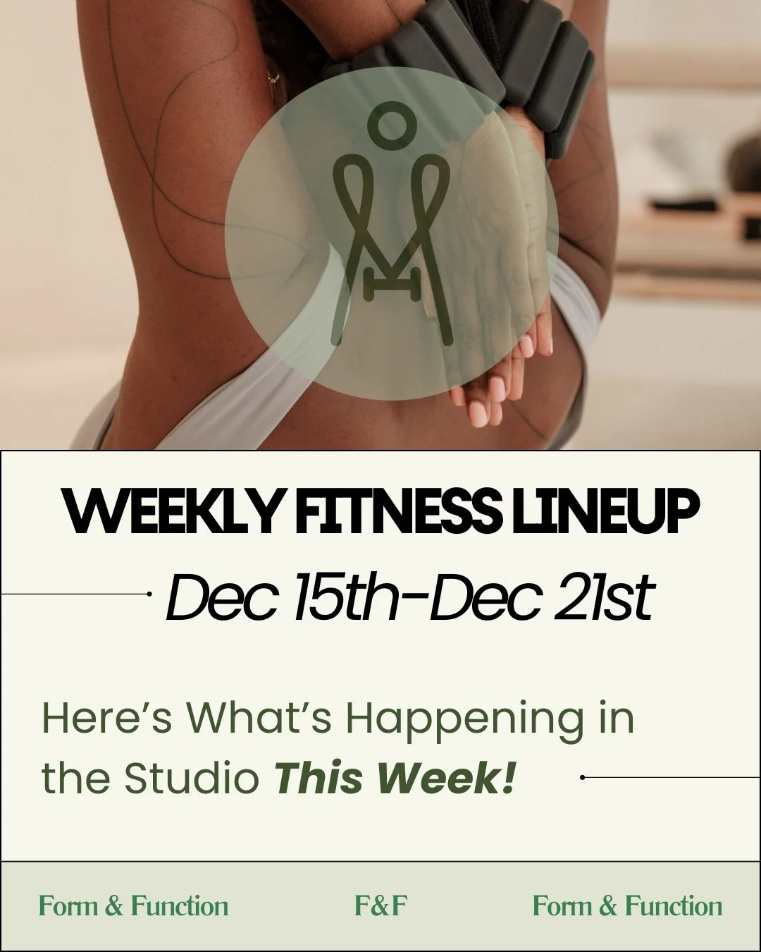 📅 Weekly Schedule: Dec 15&ndash;21 Your movement, your momentum &mdash; here&rsquo;s what&rsquo;s happening this week at Form &amp; Function! 💪✨ 
🚨 Please note a couple updates this week only: &bull; Monday K-Pop classes &rarr; replaced with Fitne