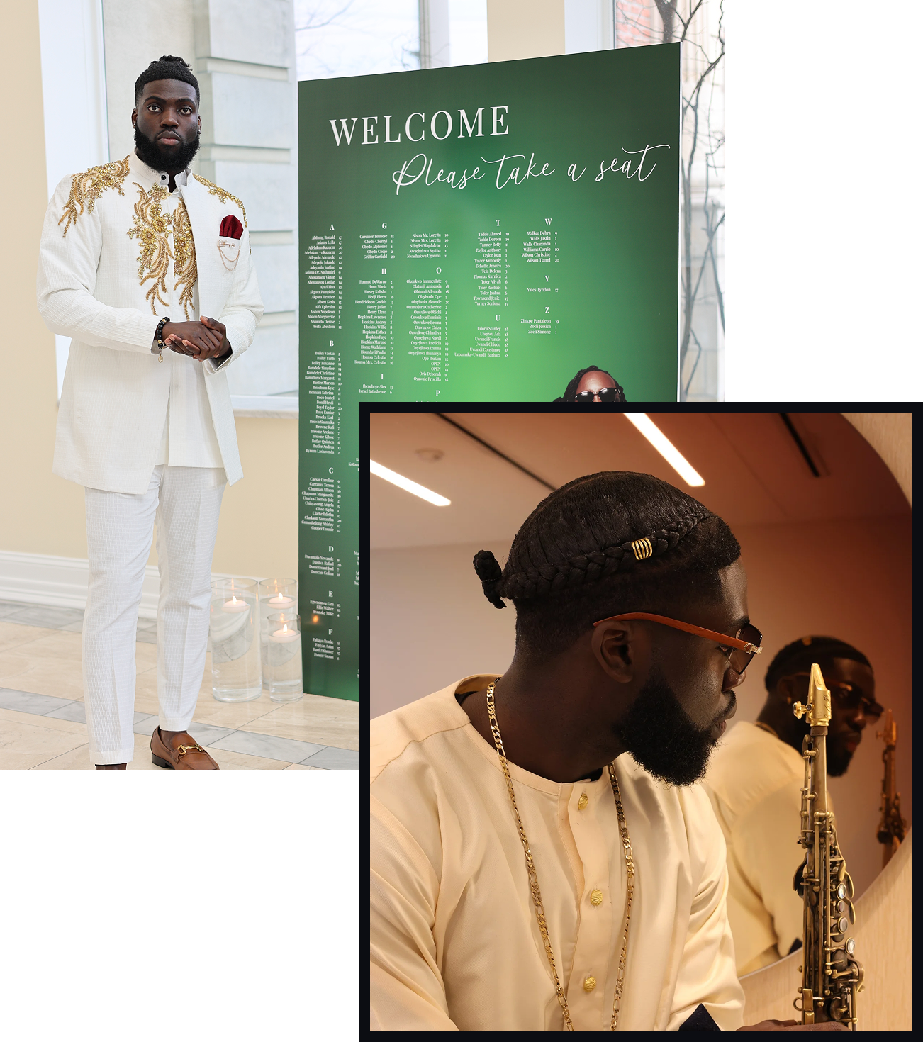 A man in a white suit with gold embroidery and brown shoes standing near a green 'Welcome' sign with a seating chart, and another man with sunglasses, a gold chain, and a braid hairstyle playing the flute indoors.
