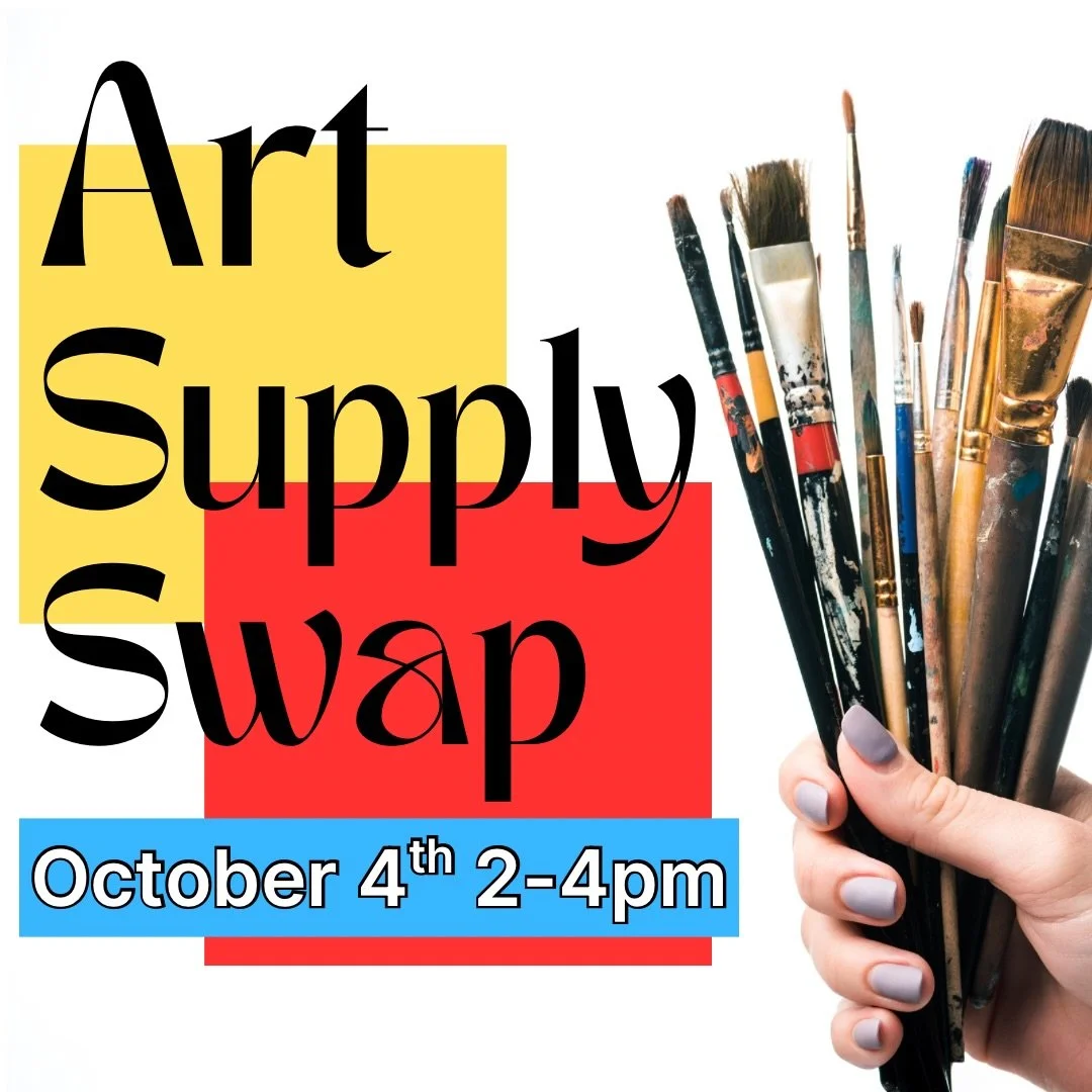 This Sunday is Art Supply Swap! 🎨♻️

Feel free to drop off your supplies during First Friday so they&rsquo;re ready for the swap on Sunday!

One artist&rsquo;s trash is another artist&rsquo;s treasure👑