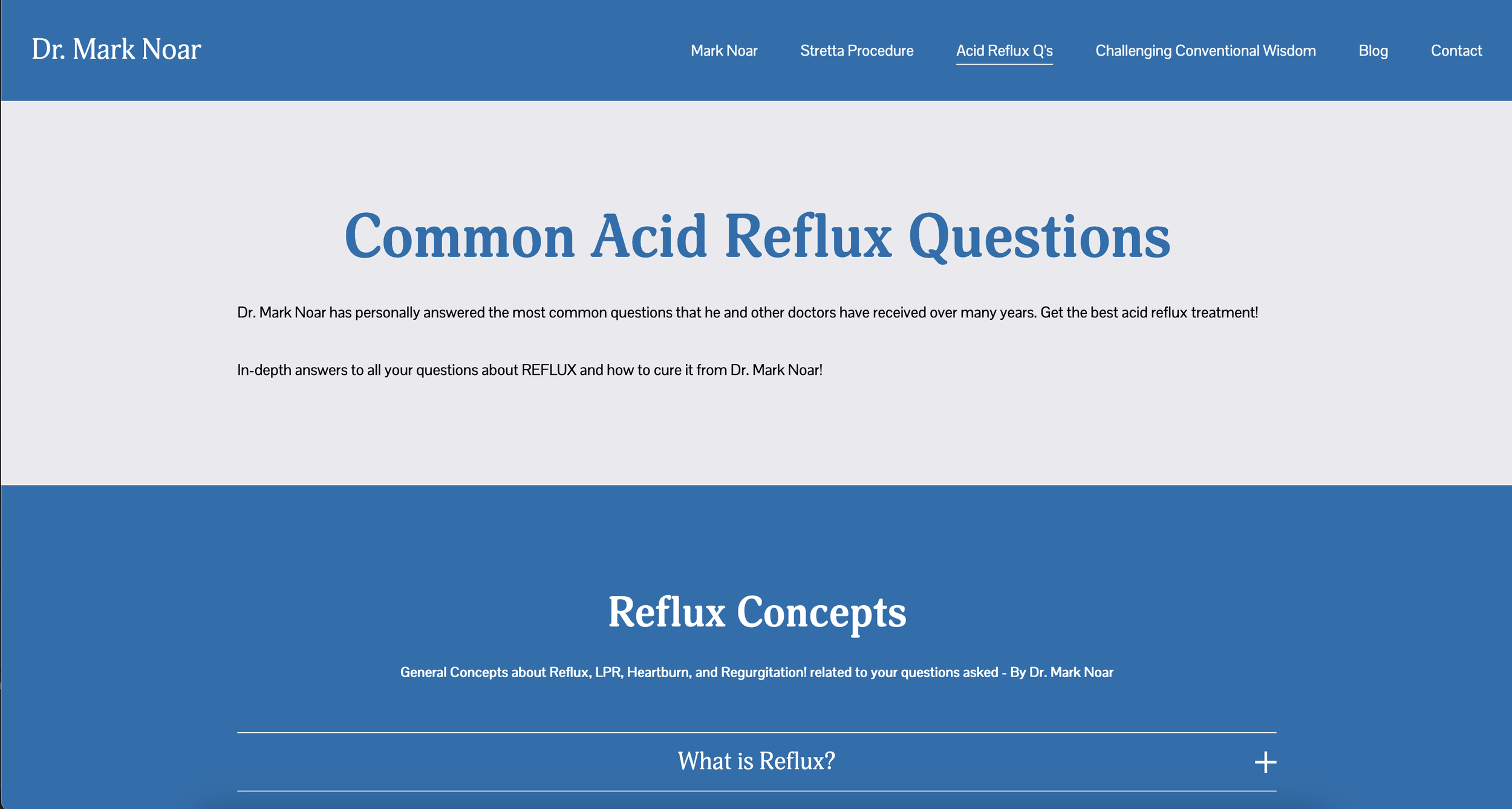 Screenshot of Dr. Mark Noar's website with a navigation menu including options for Stretta Procedure, Acid Reflux Q's, Challenging Conventional Wisdom, Blog, Contact. The main content displays a large heading titled "Common Acid Reflux Questions" and a subheading describing Dr. Noar's answers about acid reflux and its treatments, with a section titled "Reflux Concepts" below.