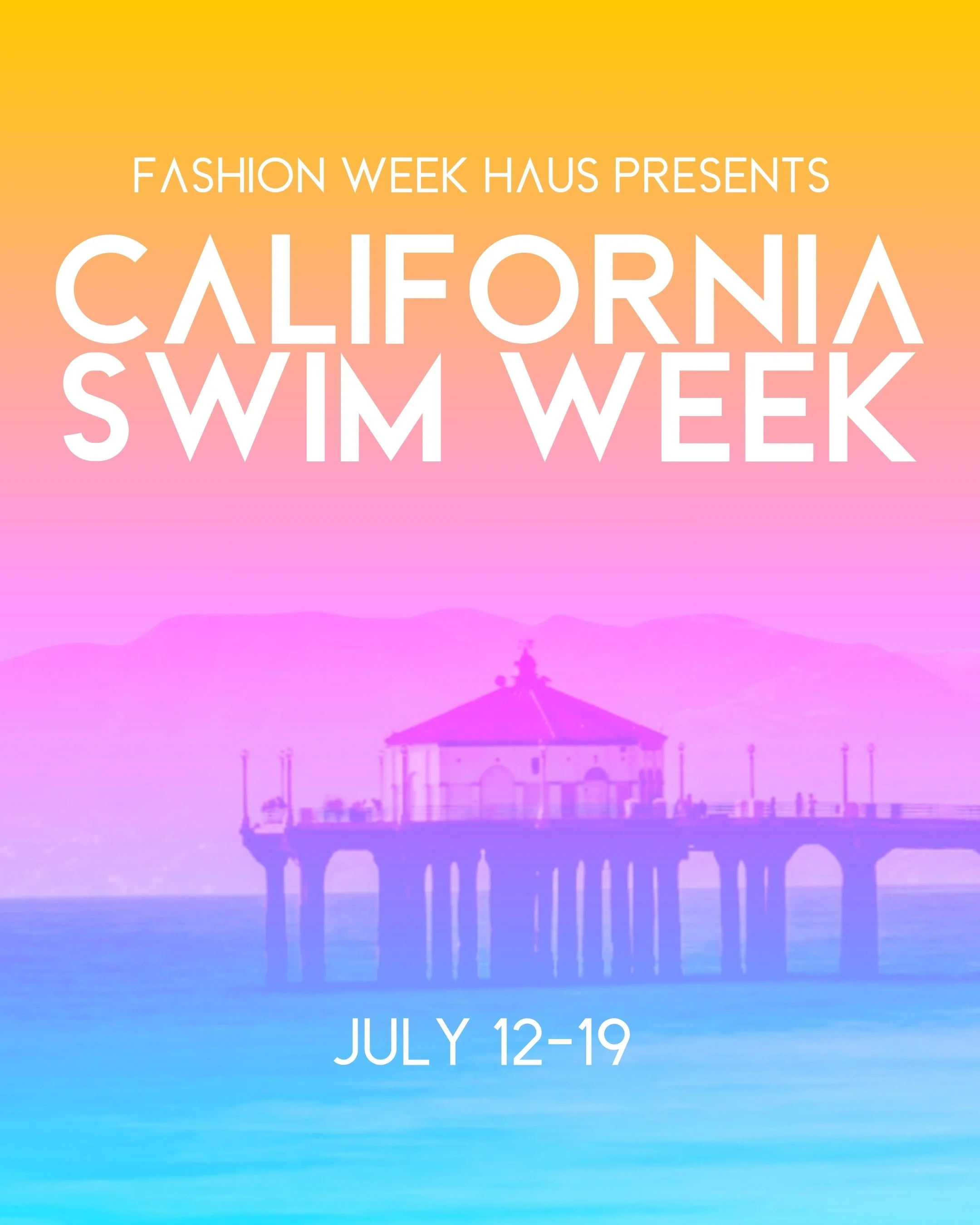 CALIFORNIA SWIM WEEK | July 12-19