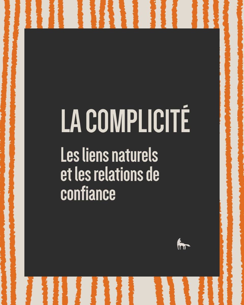 Notre force r&eacute;side dans nos liens profonds et notre communication instinctive avec notre clan. On se comprend! 

Notre approche repose sur cette complicit&eacute; naturelle que nous d&eacute;veloppons avec vous pour comprendre l'essence de vot