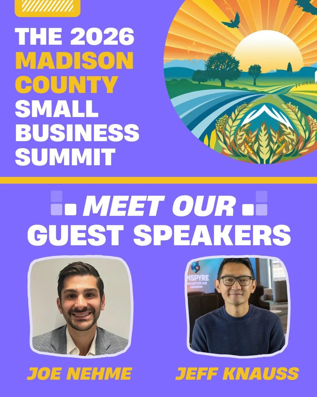 This year at the 2026 Madison County Small Business Summit we have two guest speakers that you won't want to miss: Joe Nehme and Jeff Knauss! Nehme will highlight the Micron expansion and what it means for our local community and businesses, while Kn