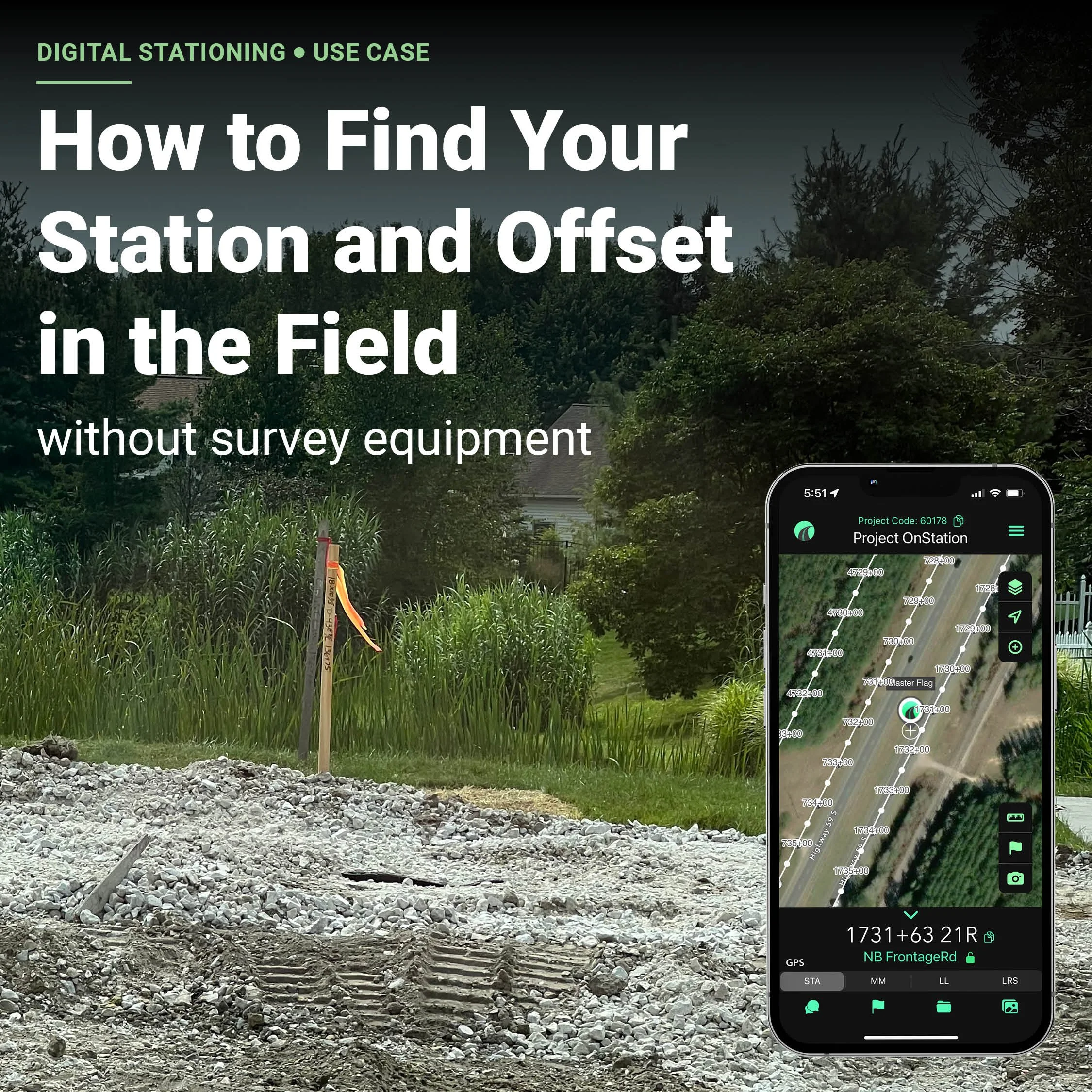How to Find Your Station and Offset in the Field Without Survey Equipment