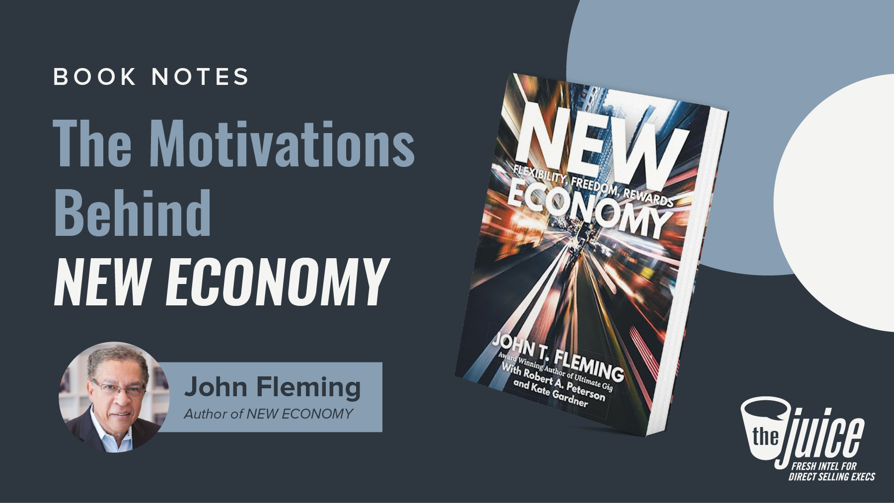 The Motivations Behind NEW ECONOMY