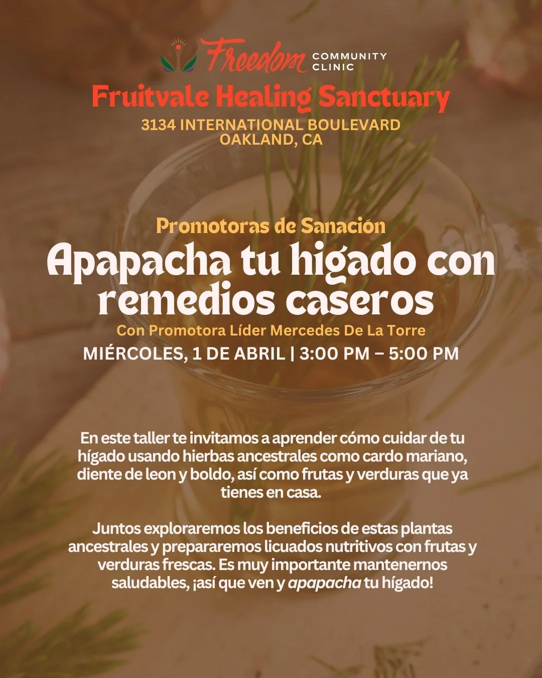 🌱 &iexcl;Hola a todos! Nos complace anunciar nuestro pr&oacute;ximo taller en el Santuario de Sanaci&oacute;n de Fruitvale! 
🌿Apapacha tu higado con remedios caseros. 

🌱En este taller te invitamos a aprender c&oacute;mo cuidar de tu h&iacute;gado
