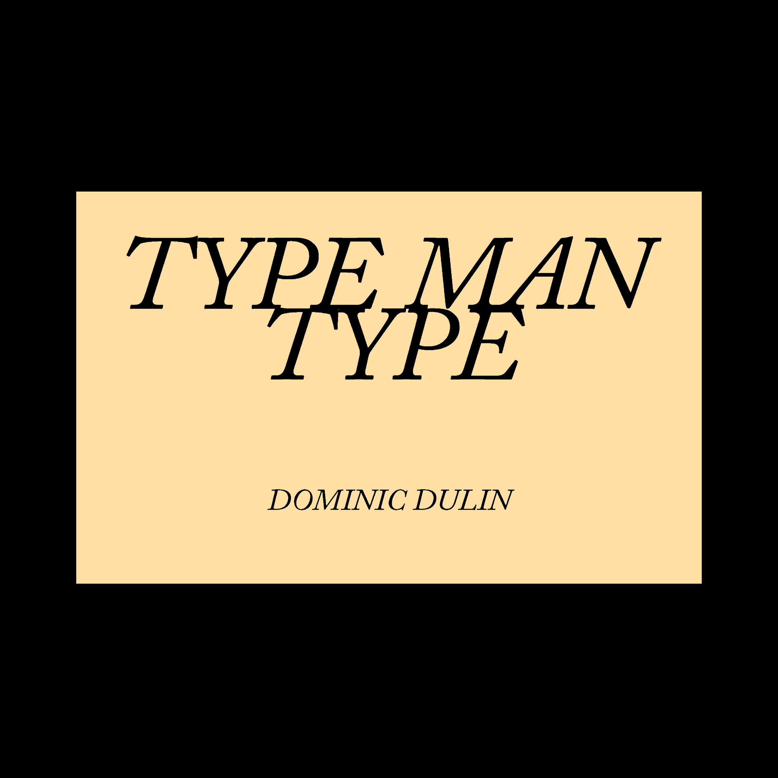 Type Man Type Front.png