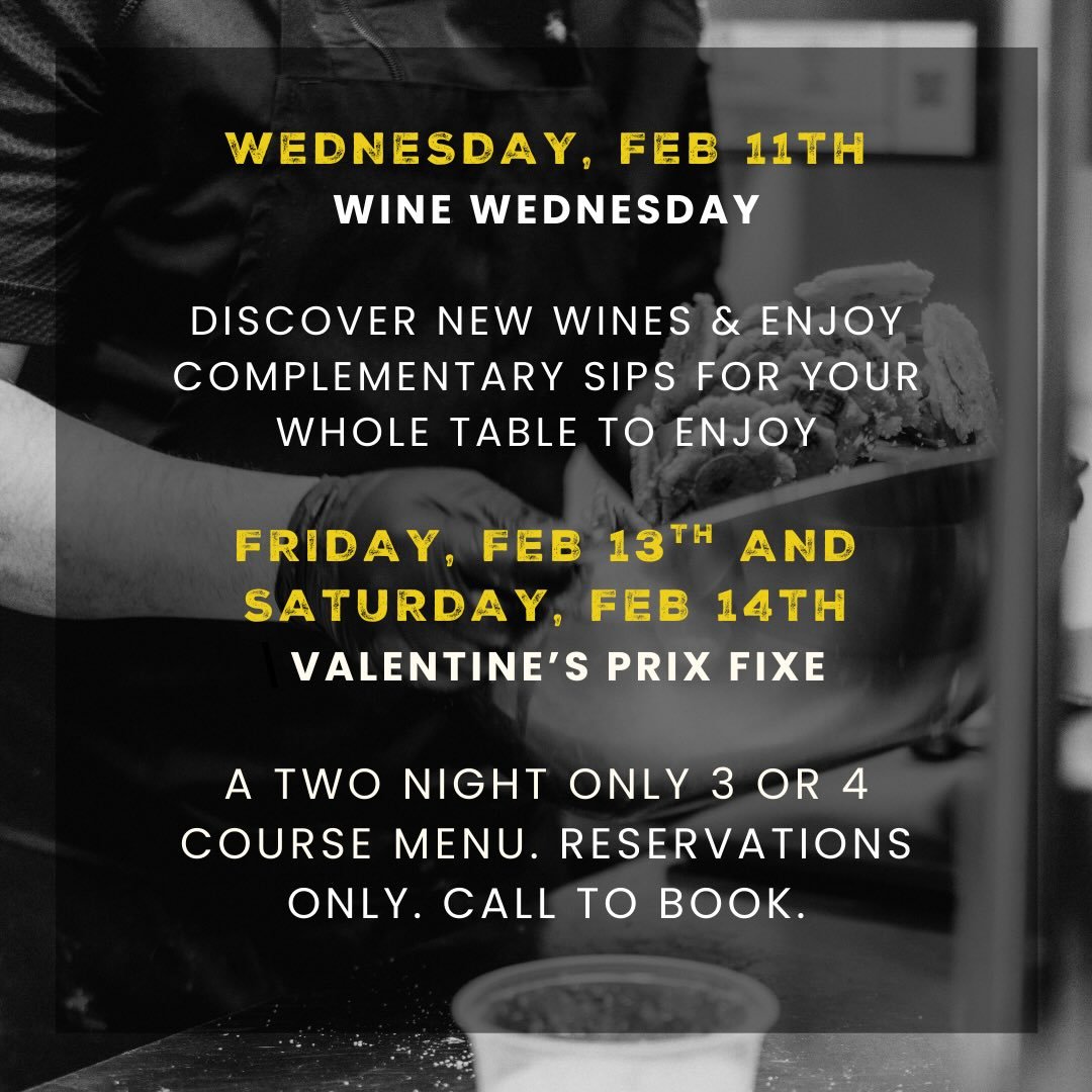 Don&rsquo;t miss all the goodness coming this week. 

🍷: Wine Wednesday with Judie pouring a beautiful Italian sparkling rose on the house all night

❤️: Valentines weekend prix fixe menu! Reservations only. Seats are still open at the bar. Call to 