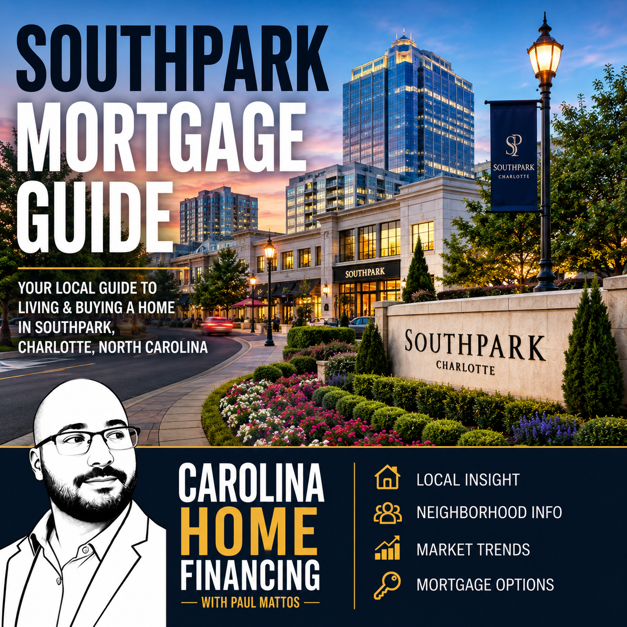 SouthPark Mortgage Guide
