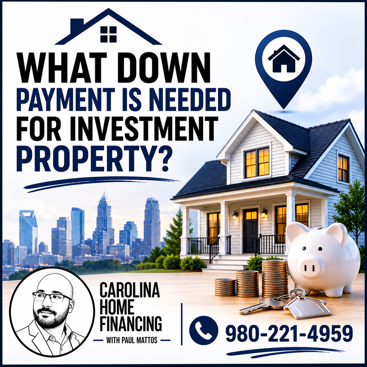 What Down Payment Is Needed for Investment Property?