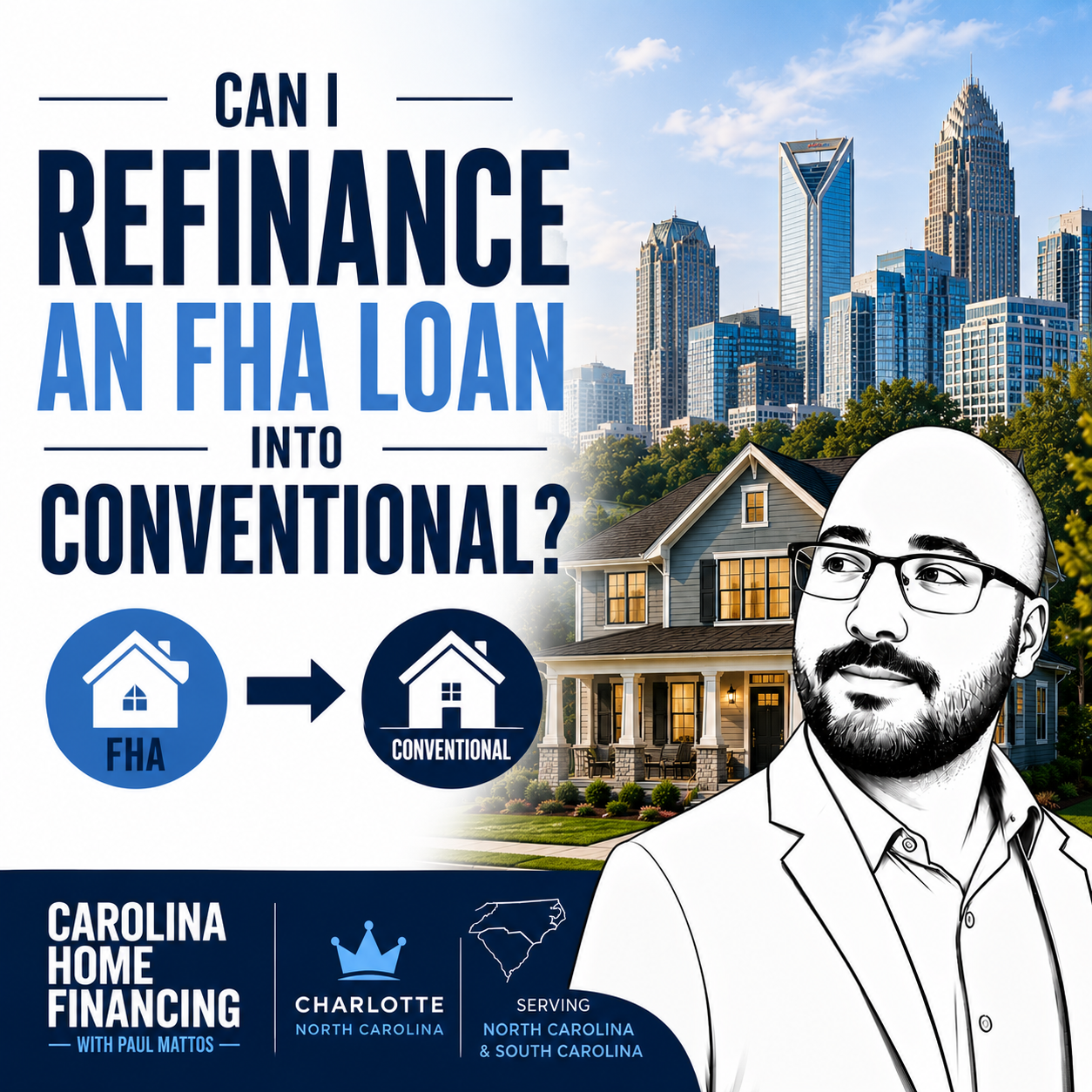 Can I Refinance an FHA Loan Into Conventional?