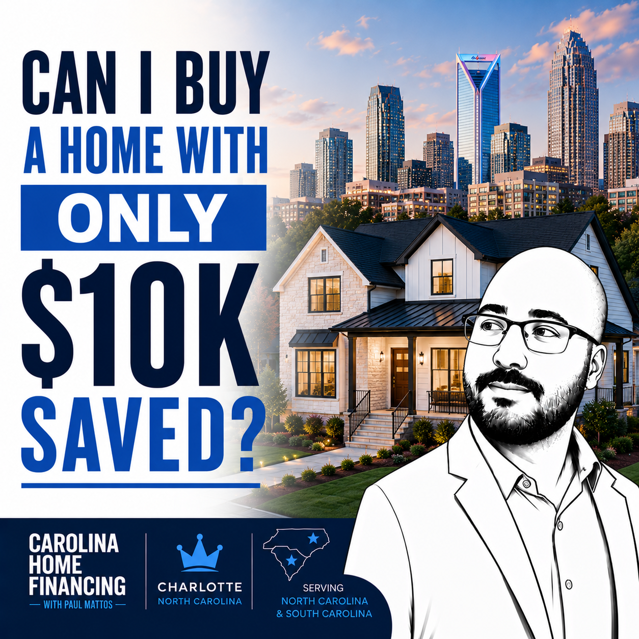 Can I Buy a Home With Only $10K Saved?