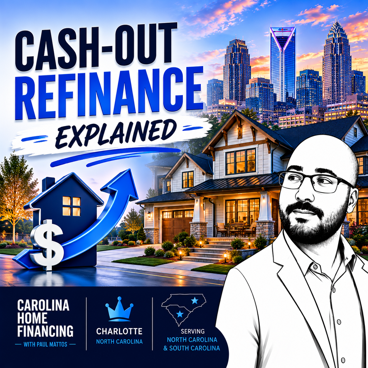 Cash-Out Refinance Explained
