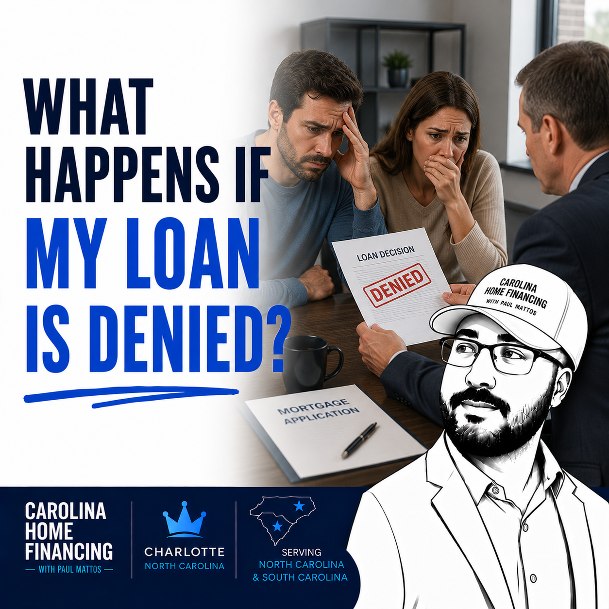 What Happens If My Loan Is Denied?