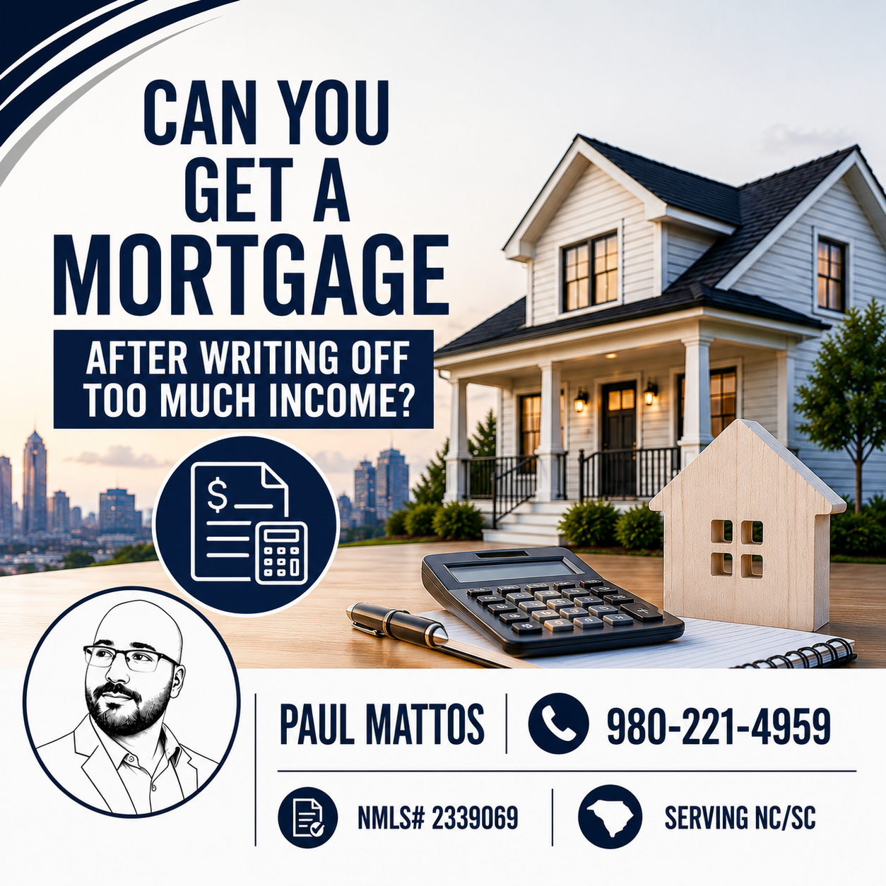 Can You Get a Mortgage After Writing Off Too Much Income?
