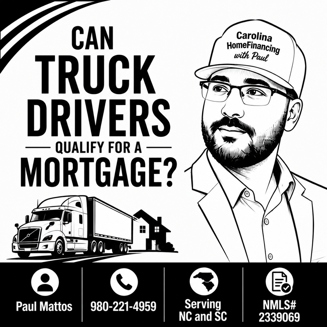 Can Truck Drivers Qualify for a Mortgage?