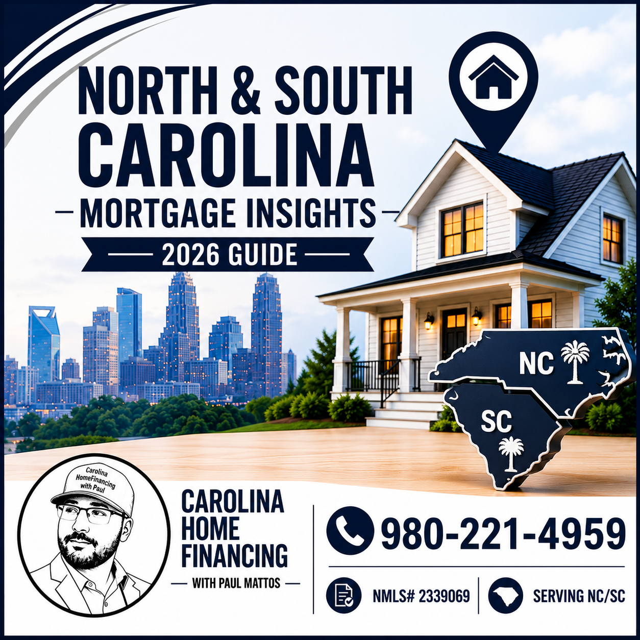 North &amp; South Carolina Mortgage Insights (2026 Guide)