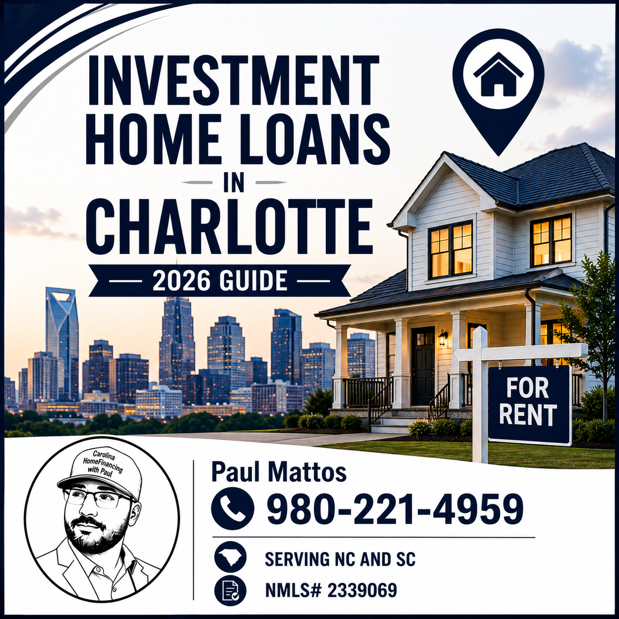 Investment Home Loans in Charlotte (2026 Guide)
