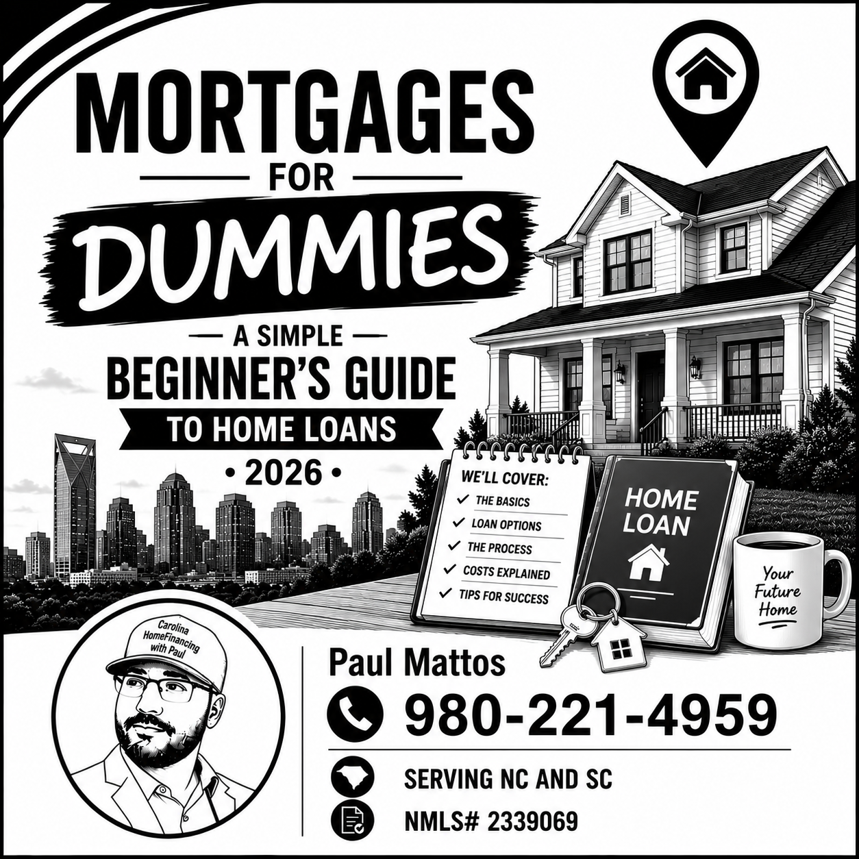 Mortgages for Dummies: A Simple Beginner’s Guide to Home Loans (2026)