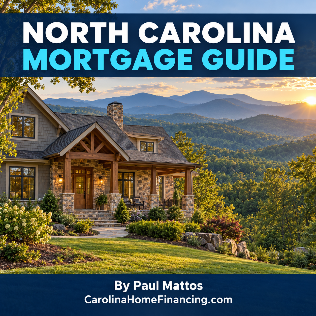 North Carolina Mortgage Guide