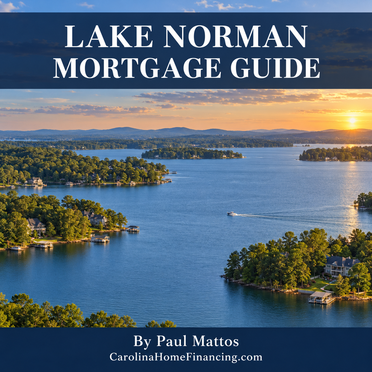 Lake Norman Mortgage Guide