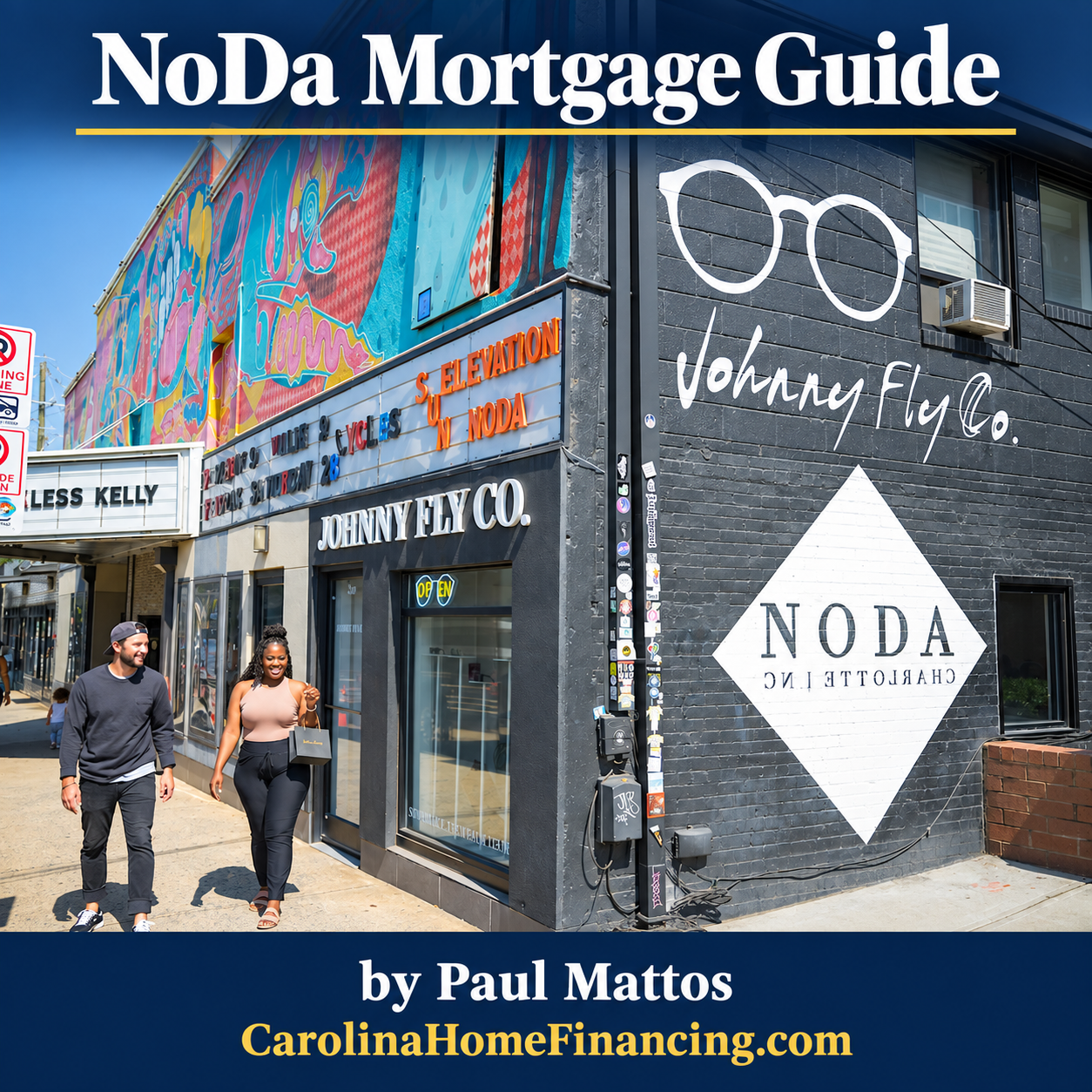 NoDa Mortgage Guide