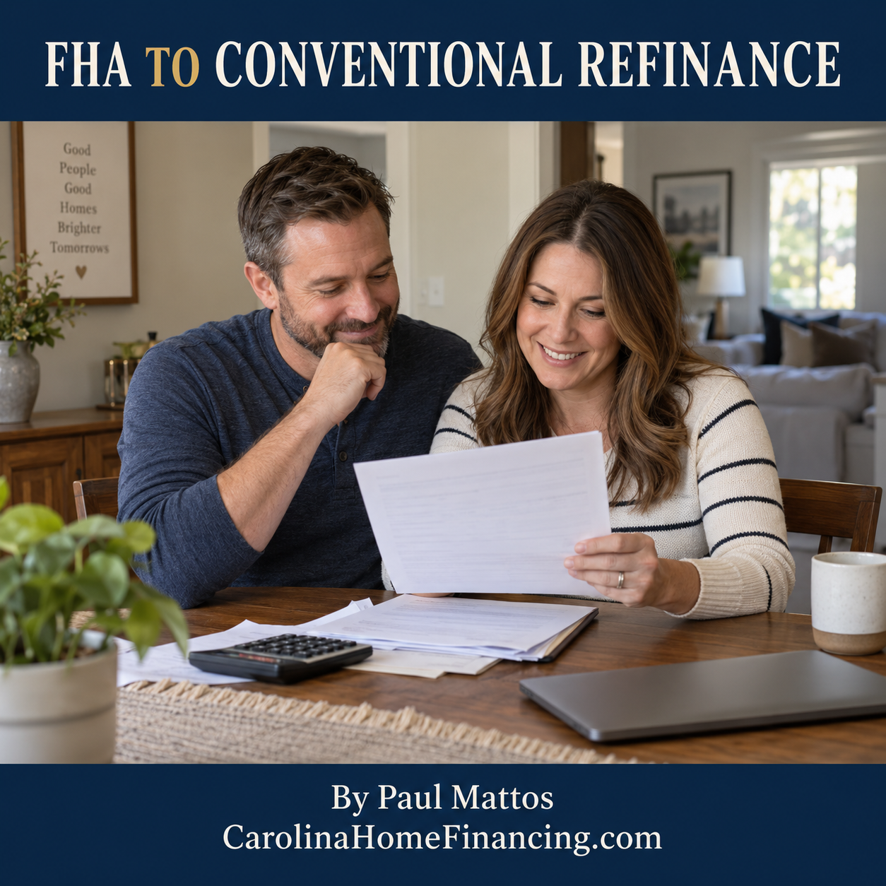 Can I Refinance an FHA Loan Into Conventional?