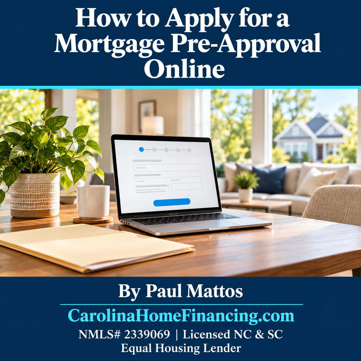 How to Apply for a Mortgage Pre-Approval Online (2026 Guide)