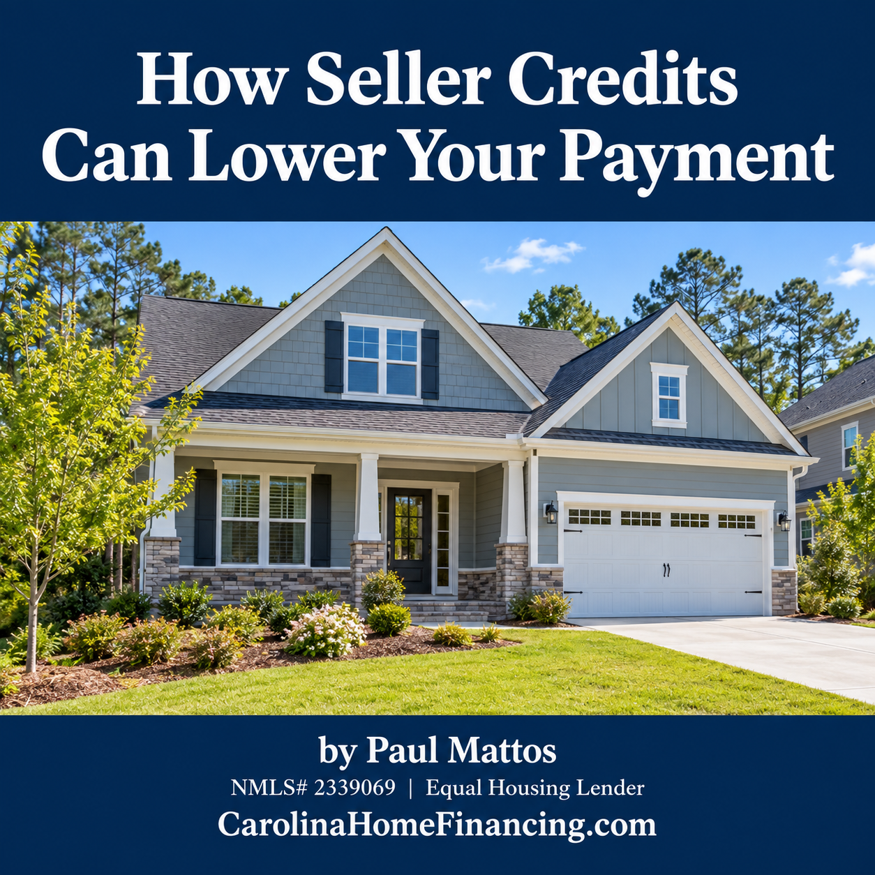 How Seller Credits Can Lower Your Mortgage Payment