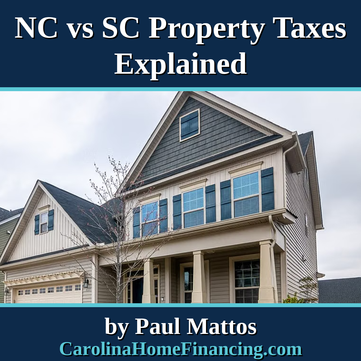 North Carolina vs South Carolina Property Taxes Explained