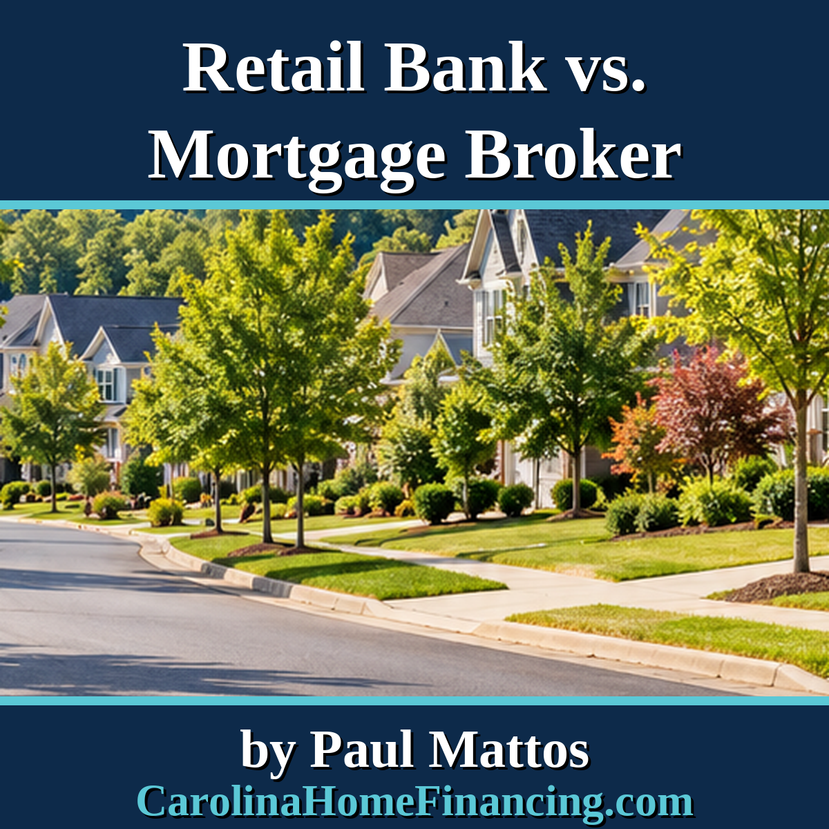 Retail Bank vs. Mortgage Broker: What's the Difference?
