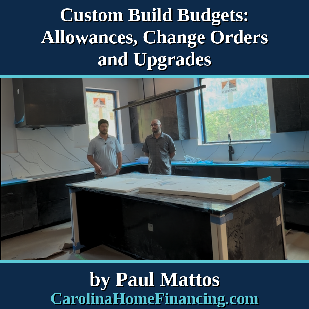 Custom Build Budgets: Allowances, Change Orders and Upgrades
