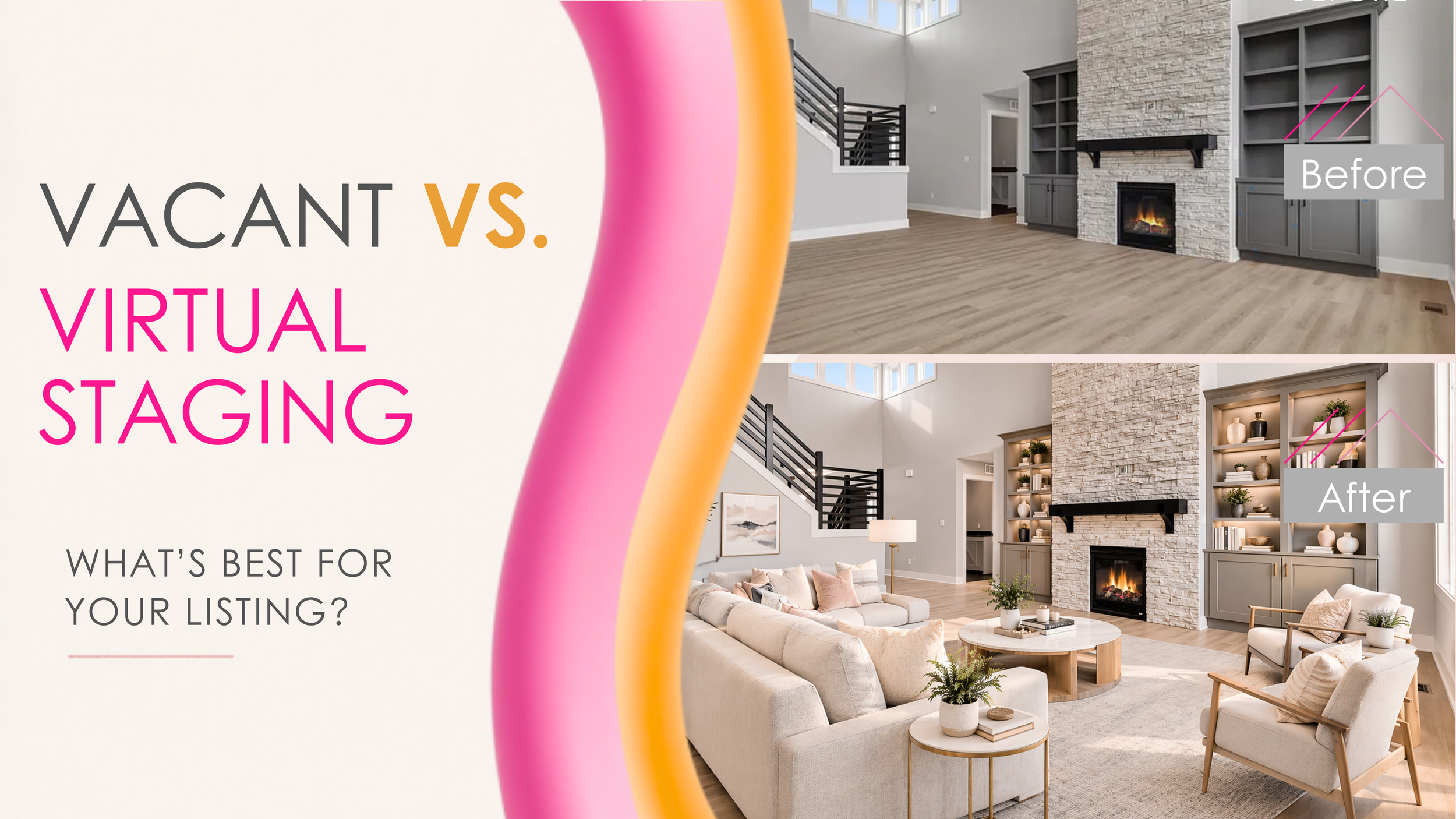 Vacant vs Virtual Staging: What’s Best for Your Listing?