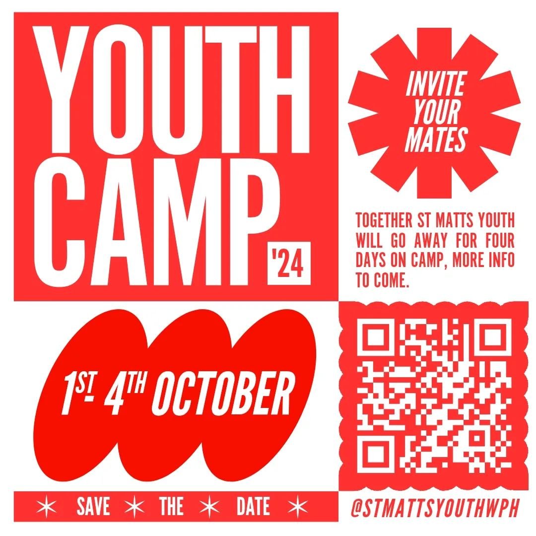 SAVE THE DATE - TELL YOUR PARENTS NOW AND WRITE IT IN YOUR CALENDARS, YOUTH CAMP IS ON THIS OCTOBER - TELL YOUR MATES
