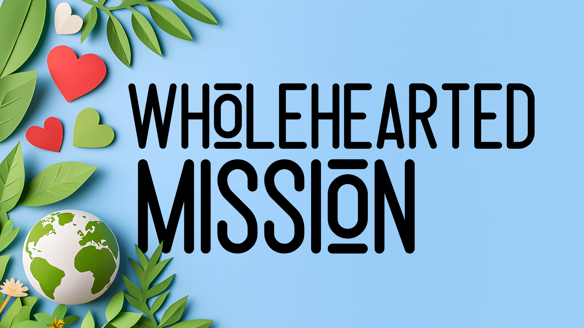Mission Week - 6pm