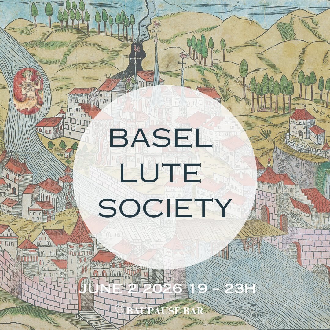 The XV meeting of the BASEL LUTE SOCIETY is coming soon: 2nd of June 2026✨
💫This time we&rsquo;ll have two Micro-Concert:
* Peter Croton on liuto attiorbato (original)
* Patricio Morales on classical guitar, presenting an original program. 

🆕 Firs