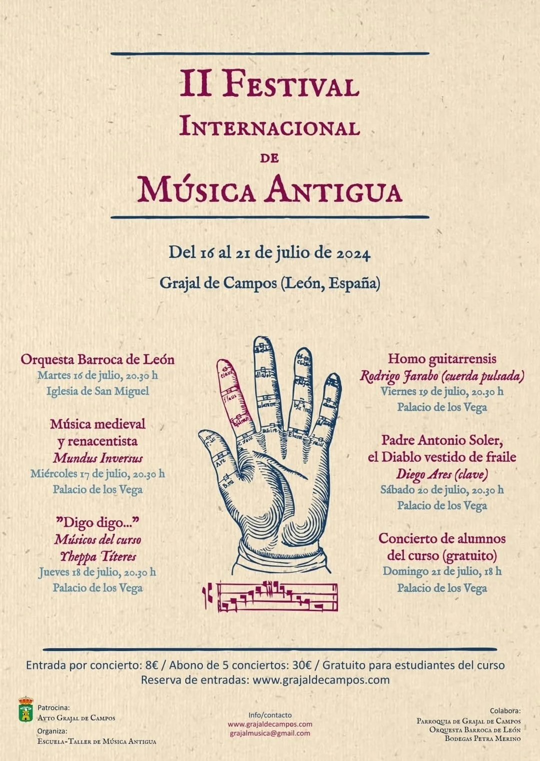 Poster for the 2nd International Old Music Festival held from July 16 to 21, 2024, in Grajal de Campos, León, Spain. The poster features a blue and red illustration of a hand with musical notes on fingers and a piano keyboard below. Events include performances by Orquesta Barroca de León, Medieval and Renaissance music, guitar, and a student concert. Ticket prices and reservation details are also provided.